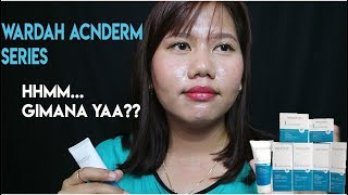 REVIEW JUJUR PRODUK WARDAH ACNEDERM SERIES [upl. by Shelbi]