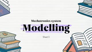 Modelling Sheet 3  Part 2 Lec Slide [upl. by Nybor]