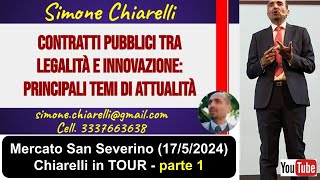 Codice dei contratti parte 1  Chiarelli in TOUR a Mercato San Severino  LIVE 1752024 [upl. by Corilla49]