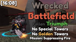 1608 Solo Fallen NST Wrecked Battlefield TRIUMPH  Tower Defense Simulator [upl. by Terrena981]