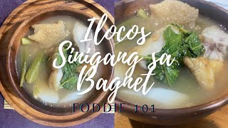 ILOCOS SINIGANG SA BAGNET RECIPE  FOODIE 101 [upl. by Navap]