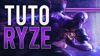 TUTO RYZE  COMMENT CARRY EN BRONZESILVER   League of Legends FR [upl. by Segal]