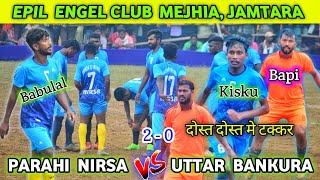 7TH MATCH 💥 UTTAR BANKURA 🆚 HANSDA 11 PAHARI NIRSA 💥 JANUM TANDI FOOTBALL CHAMPIONSHIP 2024 [upl. by Coltson729]