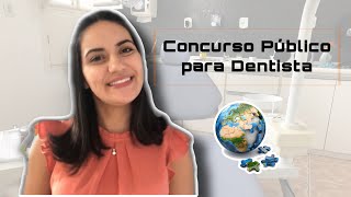 CONCURSO PÚBLICO PARA DENTISTA  O QUE DEVO SABER [upl. by Annwahsal]