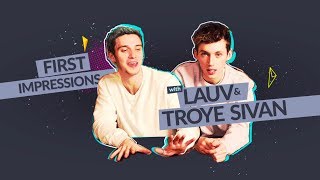 REACTS First Impressions With Lauv amp Troye Sivan [upl. by Irat]