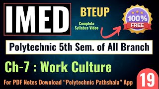 Lec19 IMED Polytechnic 5th Sem Ch7 Work Culture PolytechnicPathshala [upl. by Neelra]