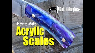 How to make Acrylic Knife Handles or Scales with micarta liners [upl. by Ultan545]