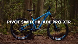 2020 Pivot Switchblade Team XTR  Bike Review [upl. by Ihculo]