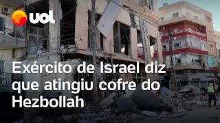 Israel diz que cofre do Hezbollah com milhões de dólares foi atingido em ataque [upl. by Anyak]