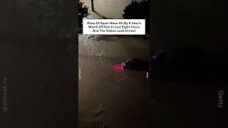 Parts Of Spain Were Hit By A Year’s Worth Rain In Just Eight Hours And The Videos Look Unreal [upl. by Atthia]