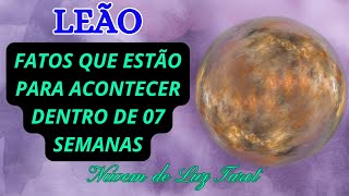 ♌ LEÃO 🔮 ALGUÉM VAI TE PROCURAR 💞  😟 UMA NOTÍCIA QUE VAI TE DEIXAR TRISTE [upl. by Ivah]