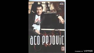 Aco Pejovic  Ako me volis idi od mene  Audio 2008 [upl. by Burnight71]