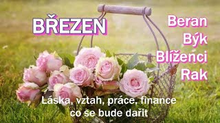 BŘEZEN♈Beran ♉Býk ♊Blíženci ♋Rak❤️láska vztah práce finance co se bude dařit [upl. by Zarger565]