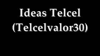 Tono Ideas Telcel [upl. by Katherin406]