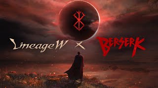 Lineage W Berserk Collaboration Trailer [upl. by Nnylyahs]