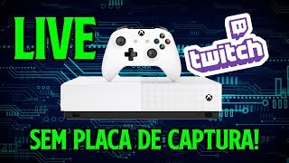 Você tem Twitch Quer fazer live no Xbox One fácil Então Mãos À Obra [upl. by Riegel]