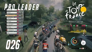 Tour de France 2018 Pro Leader PS4 026  Ziel Gesamtsieg bei Paris Nizza  Lets Play [upl. by Ennej]