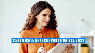 Certificate of Incorporation UAE [upl. by Birchard]