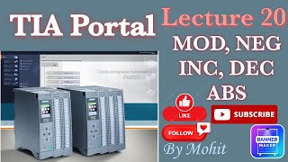 Lecture 20 Math Function MOD NEG INC DEC ABS TIA Portal [upl. by Rella]