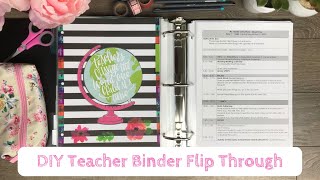 DIY Teacher BinderPlanner Flip Through 2018  2019 [upl. by Droffilc]