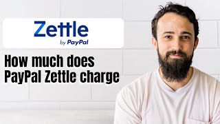 How much does PayPal Zettle charge [upl. by Bass]