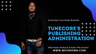 Collecting Music Royalties From TuneCores Publishing Administration [upl. by Waynant287]