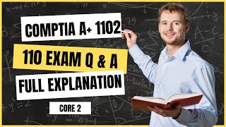 CompTIA A 1102 Updated Exam Questions  Pass CompTIA A Core 2 in 2 HR [upl. by Lerrad496]