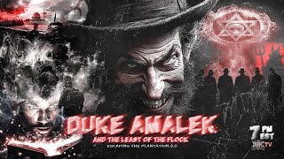 ESCP 20 DUKE AMALEK AND THE LEAST OF THE FLOCK [upl. by Anaya]