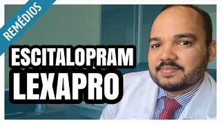 ESCITALOPRAM lexapro reconter exodusútil para depressão e ansiedade tem menos efeito colateral [upl. by Granniah]