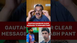 Gautam Gambhir Clear Message to Rishabh Pant ytshorts shorts trending [upl. by Rases711]