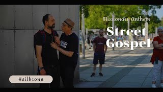 Missionary Anthem Street Gospel Heilbronn11052024 gospel heilbronn [upl. by Arrimat58]