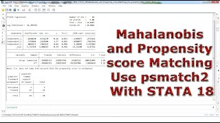 Mahalanobis and Propensity score Matching Use psmatch2 With STATA 18 [upl. by Maleeny541]