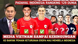 GEGERquot VIETNAM HERAN Kenapa pemain Eropa mau bela indonesia Tapi pemain eropa vietnam tidak ada [upl. by Rednijar250]