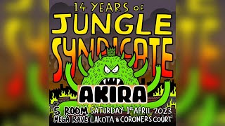 Akira  14 Years of Jungle Syndicate Lakota Bristol 142023 [upl. by Alasteir]