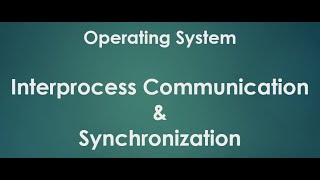 Interprocess Communication and Synchronization Lecture1 Operating SystemOS GATE BTech [upl. by Suoivatnod]