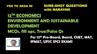 12th ECO ENVIRONMENT amp SUSTAINABLE DEVELOPMENT MCQs PreBoard BOARD CUET UPSC SPCS CGL SSQN [upl. by Lowson48]