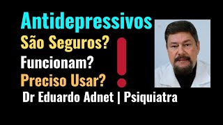 ANTIDEPRESSIVOS SÃO SEGUROS  Fluoxetina  Paroxetina  Sertralina  Citalopram [upl. by Menell]