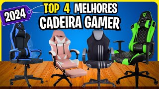 As 4 Melhores CADEIRA GAMER Custo BenefícioQual Melhor CADEIRA GAMERS [upl. by Devinna]