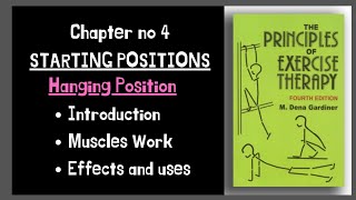 Hanging position Starting positions kinesiology Chapter 4 By Dena Gardiner [upl. by Afton469]