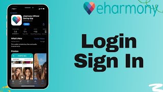 How To Login eHarmony Dating App Iphone eHarmony Sign In 2022 [upl. by Avla77]