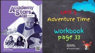 ACADEMY STARS YEAR 6 WORKBOOK UNIT 3  PAGE 33 [upl. by Portwin17]