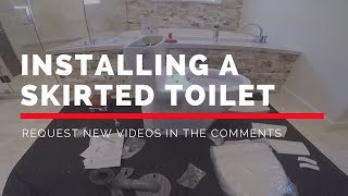 Installing a One Piece Skirted Toilet [upl. by Hanah378]