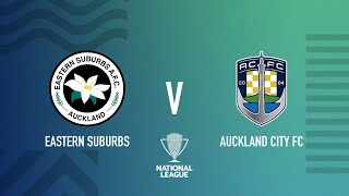 Eastern Suburbs v Auckland City  Northern League 2023 [upl. by Maryanna]