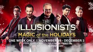 The Illusionists — Magic of the Holidays returns to Toronto November 2023 [upl. by Irec408]