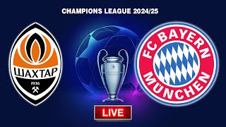 🔴 Schachtar Donezk vs FC Bayern München  Champions League  Radio Watchparty LIVE [upl. by Oirogerg]