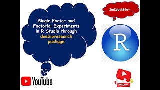 Single Factor and Factorial Experiments in R Studio through doebioresearch package [upl. by Evania]