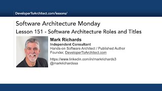 Lesson151  Software Architecture Roles and Titles [upl. by Yrrab947]