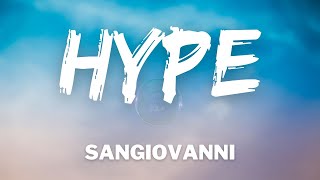 Sangiovanni  HYPE TestoLyrics Amici 2021 [upl. by Oelak]