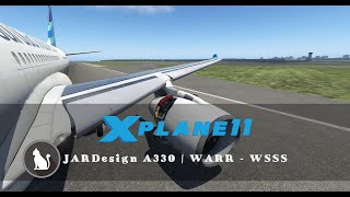 XPLANE 11  JAR A330  SURABAYA ✈ SINGAPORE [upl. by Ysnat802]