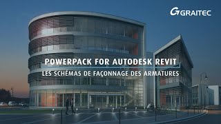 Graitec PowerPack pour Autodesk Revit  Les schémas de façonnage des armatures [upl. by Phi201]